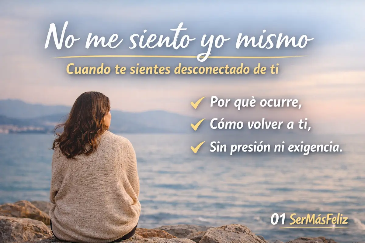 no me siento yo mismo desconexión emocional calma interior volver a ti